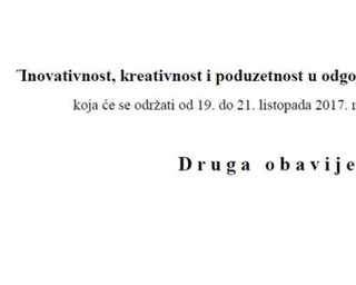 DRUGA OBAVIJEST - "Inovativnost,kreativnost i poduzetnost u odgojno-obrazovnom sustavu"